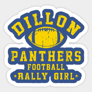 Dillon Panthers Football Rally Girl // FNL FanArt Sticker